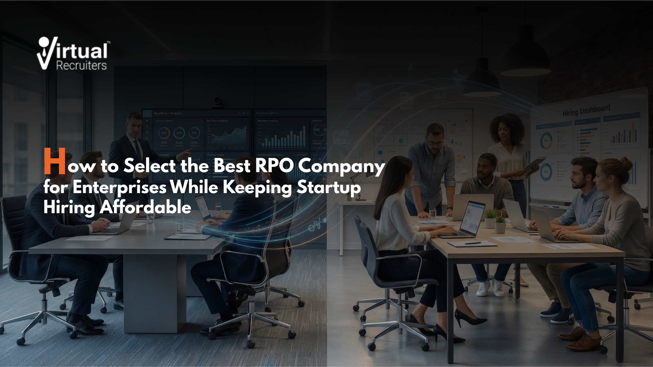 Discover how enterprises and startups can select the Best RPO company for enterprises while securing Affordable RPO services for startups.,Discover how enterprises and startups can select the Best RPO company for enterprises while securing Affordable RPO services for startups.